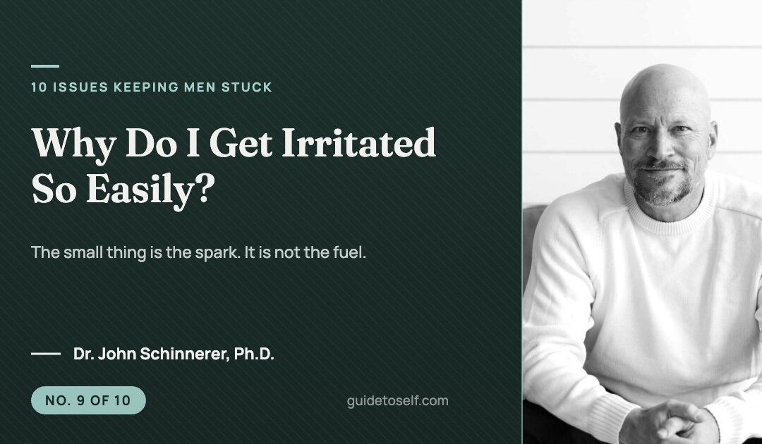 9. Why Do I Get Irritated So Easily? A Man’s Short Fuse Explained